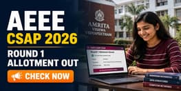 AEEE CSAP 2026 Round 1 Seat Allotment Out Pay Tuition Fee By June 9